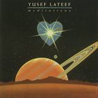 YUSEF LATEEF Meditations album cover