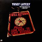 YUSEF LATEEF The Doctor Is In ...And Out album cover