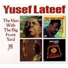 YUSEF LATEEF The Man With the Big Front Yard album cover