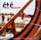 YVES ROBERT Été album cover