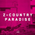 Z-COUNTRY  PARADISE Z​-​Country Paradise album cover