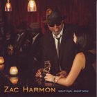ZAC HARMON Right Man • Right Now album cover