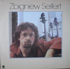 ZBIGNIEW SEIFERT Zbigniew Seifert album cover