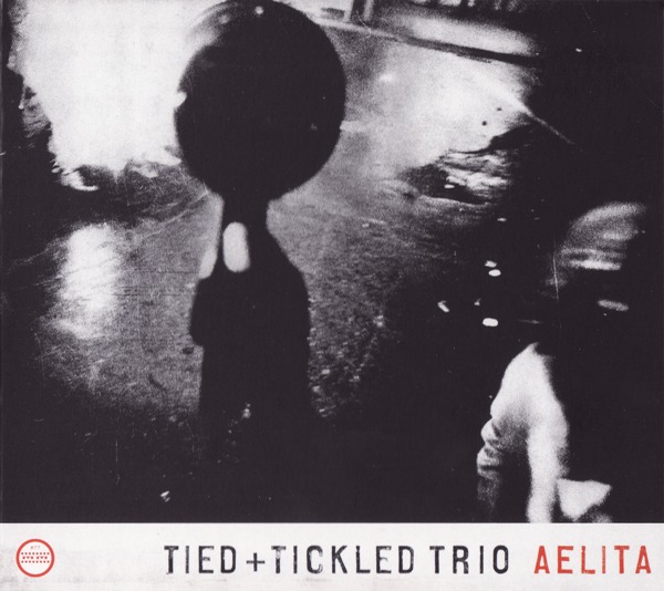 TIED AND TICKLED TRIO - Aelita cover 