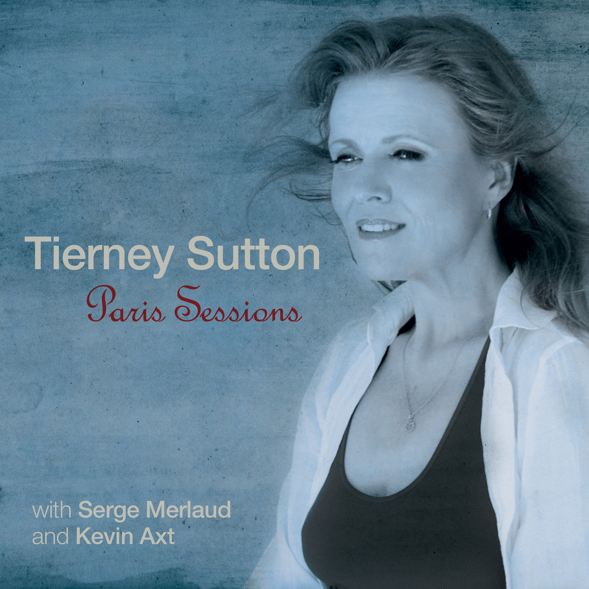TIERNEY SUTTON - Paris Sessions cover 