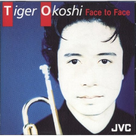 TIGER OKOSHI - Face To Face cover 