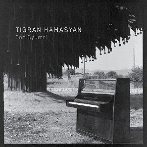 TIGRAN HAMASYAN - For Gyumri cover 