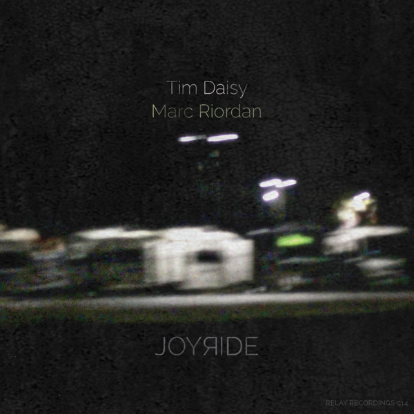 TIM DAISY - Tim Daisy, Marc Riordan : Joyride cover 