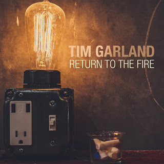 TIM GARLAND - Return to the Fire cover 
