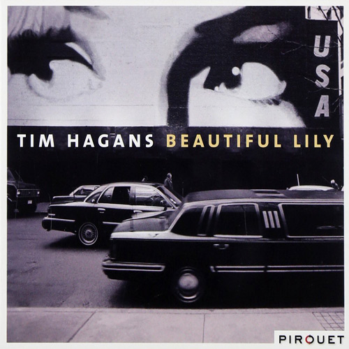 TIM HAGANS - Beautiful Lily cover 