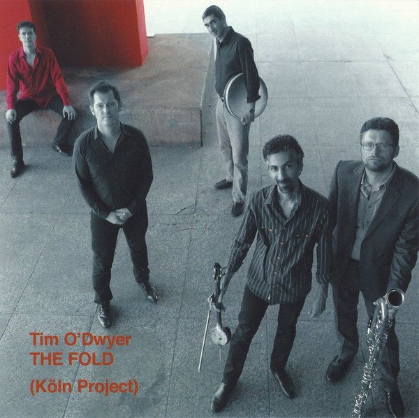 TIM O'DWYER - The Fold (Köln Project) cover 