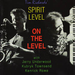 TIM RICHARDS - Spirit Level : On the Level cover 