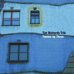 TIM RICHARDS - Twelve by Three cover 