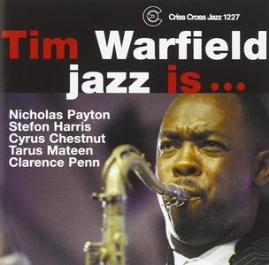 TIM WARFIELD - Jazz Is ... cover 