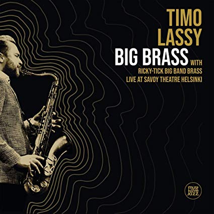 TIMO LASSY - Big Brass Live At Savoy Theatre Helsinki cover 
