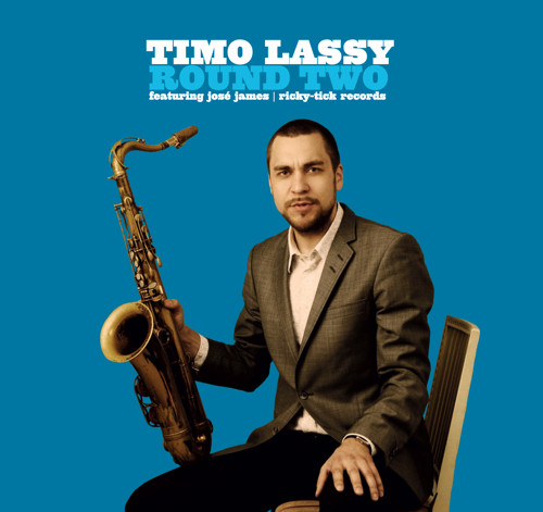 TIMO LASSY - Timo Lassy Featuring José James ‎: Round Two cover 