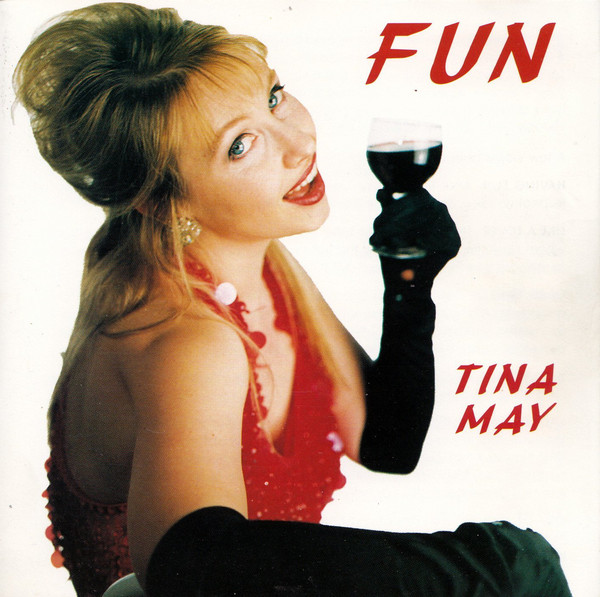 TINA MAY - Fun cover 