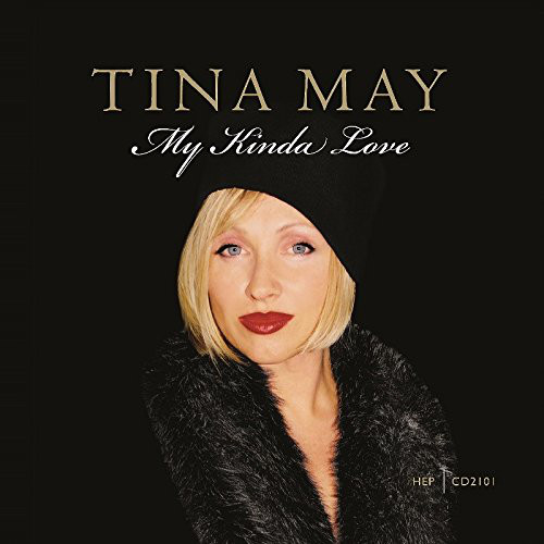 TINA MAY - My Kinda Love cover 