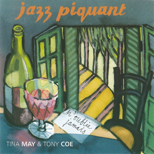TINA MAY - N'oublie Jamais (Jazz Piquant) cover 
