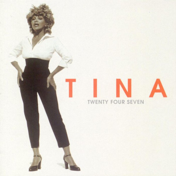 TINA TURNER - Twenty Four Seven cover 