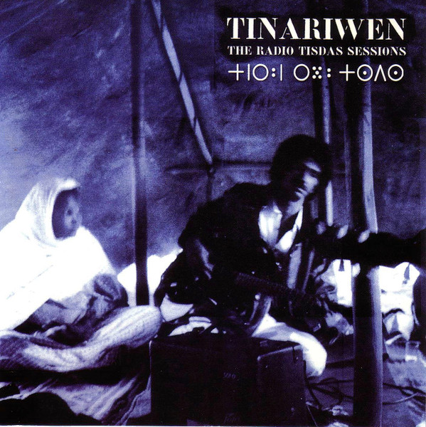TINARIWEN - The Radio Tisdas Sessions cover 