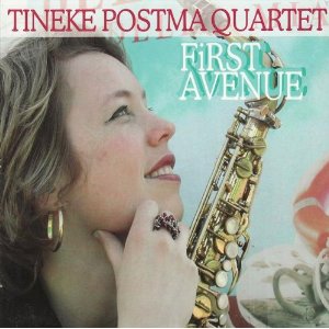 TINEKE POSTMA - Tineke Postma Quartet : First Avenue cover 