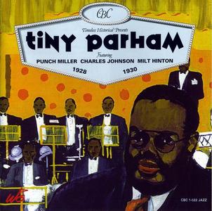 TINY PARHAM - Tiny Parham feat. Punch Miller, Charles Johnson, Milt Hinton : 1928-1930 cover 
