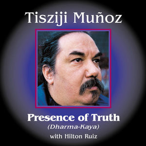 TISZIJI MUÑOZ - Presence Of Truth cover 