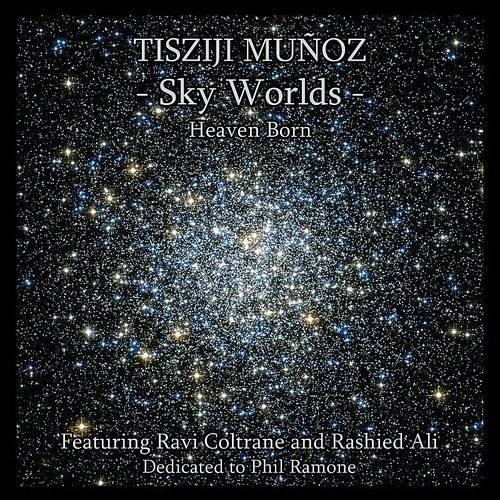 TISZIJI MUÑOZ - Sky Worlds cover 