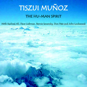 TISZIJI MUÑOZ - The Hu-Man Spirit cover 