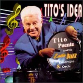 TITO PUENTE - Tito's Idea cover 