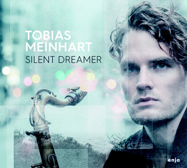 TOBIAS MEINHART - Silent Dreamer cover 