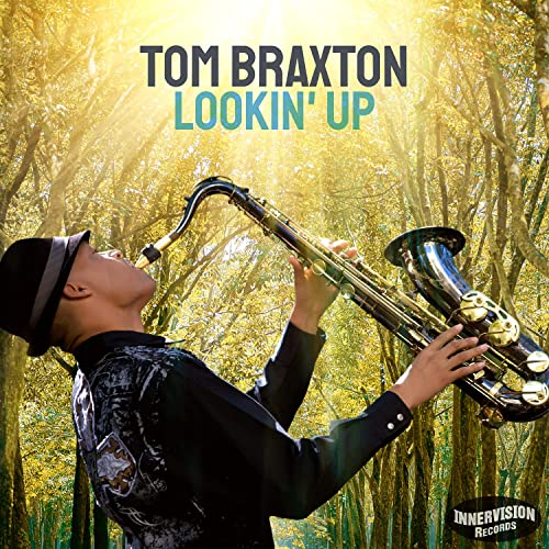TOM BRAXTON - Lookin Up cover 