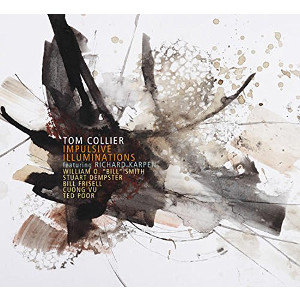 TOM COLLIER - Impulsive Illuminations cover 