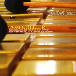TOM COLLIER - Mallet Jazz cover 