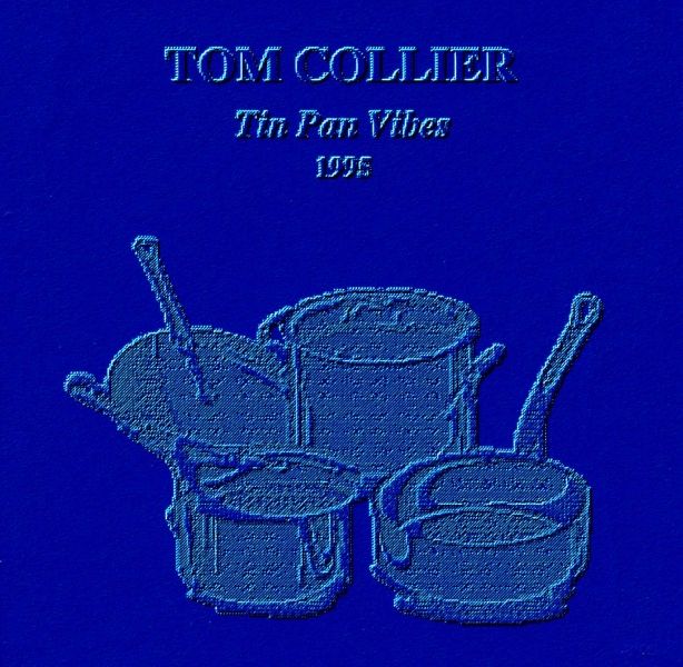 TOM COLLIER - Tin Pan Vibes cover 