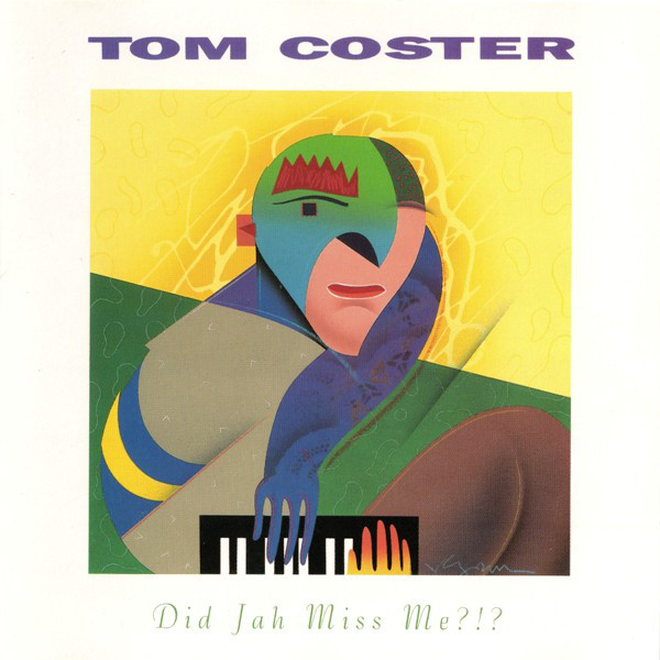 TOM COSTER - Did Jah Miss Me?!? cover 