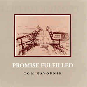 TOM GAVORNIK - Promise Fulfilled cover 