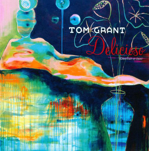 TOM GRANT - Delicioso cover 