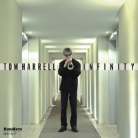 TOM HARRELL - Infinity cover 