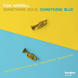 TOM HARRELL - Something Gold, Something Blue cover 