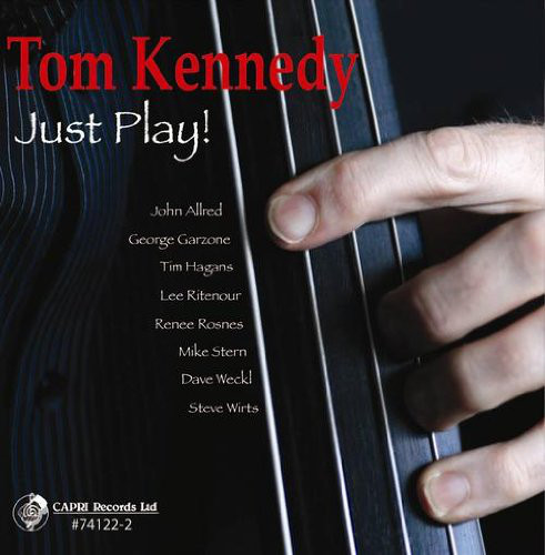 TOM KENNEDY - Just Play! cover 