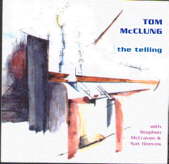 TOM MCCLUNG - The Telling cover 
