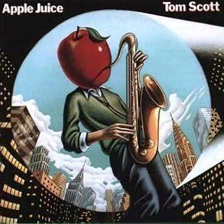 TOM SCOTT - Apple Juice cover 
