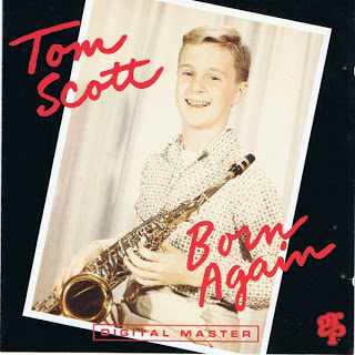 TOM SCOTT - Born Again cover 