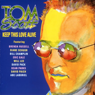 TOM SCOTT - Keep This Love Alive cover 
