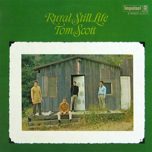 TOM SCOTT - Rural Still Life cover 