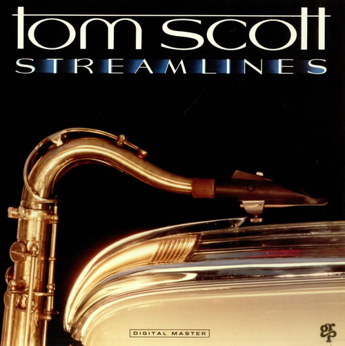 TOM SCOTT - Streamlines cover 