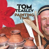 TOM TEASLEY - Painting Time cover 