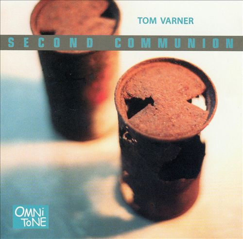 TOM VARNER - Second Communion cover 